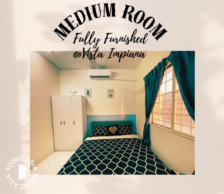 FULLY FURNISHED MEDIUM ROOM FOR RENT @VISTA IMPIANA, SERI KEMBANGAN